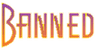 banned