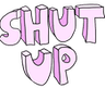 ShutUp