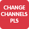 ChangeChannelsPls