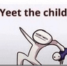 yeetchild