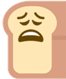 PEWannoyedbread