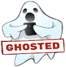 ghosted