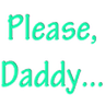 PleaseDaddy