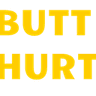 BUTTHURT