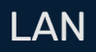 LAN