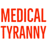 Medicaltyranny
