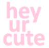 heyurcute