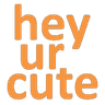HeyUrCute