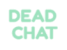 deadchat