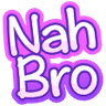 nah_bro