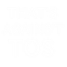 AgainstTOS
