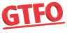 Gtfo