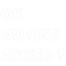 nooneask