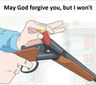 MayGodForgiveYou