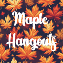 🍁 ༘✶  ⁀➷  Maple Hangouts  ༘✶ ⁀➷🍁's icon
