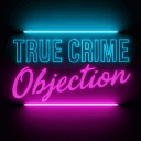✦ TRUE CRIME OBJECTION ✦'s icon