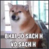 bhaii jo sach hai woh sach hai