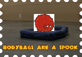 Bodybags Are a Spook