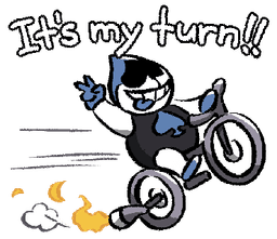 It's My Turn!!