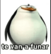 te van a funar