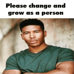 Grow up