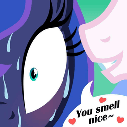 You Smell Nice~