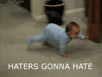 run haters gonna hate 