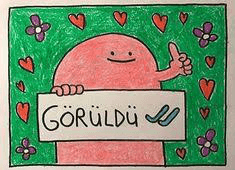 Görüldü 