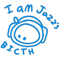 I am Jazz's Bitch