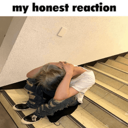 My honest reaction