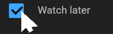 watch later