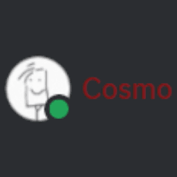 Cosmo is online wait what