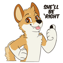 Dingo she’ll be right back