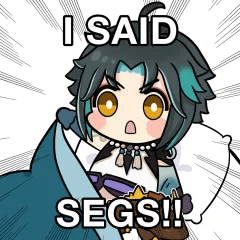 I said Segs!!