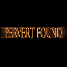 Pervert Found