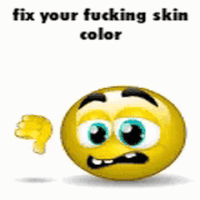 fix_ur_fucking_skin_color