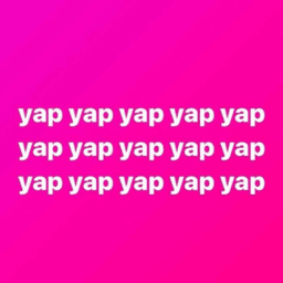 yap yap yap
