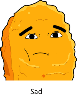 Sad Nugget