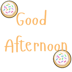 Good Afternoon