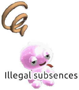 illegal subsences