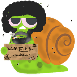 Will suck for unban Snaily.