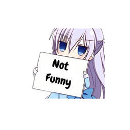 Not funny