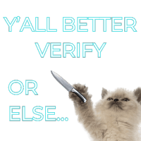 VERIFY YOU NERDS
