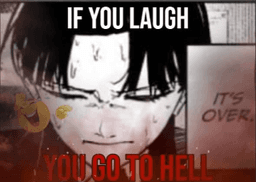 if you laugh you go to hell