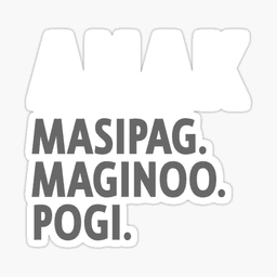 MASIPAG. MAGINOO. POGI.