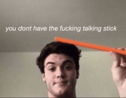 No talking stick