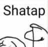 shat up