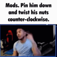 mods crush his skull