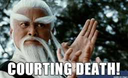 Courting Death !