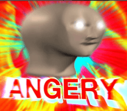 angery